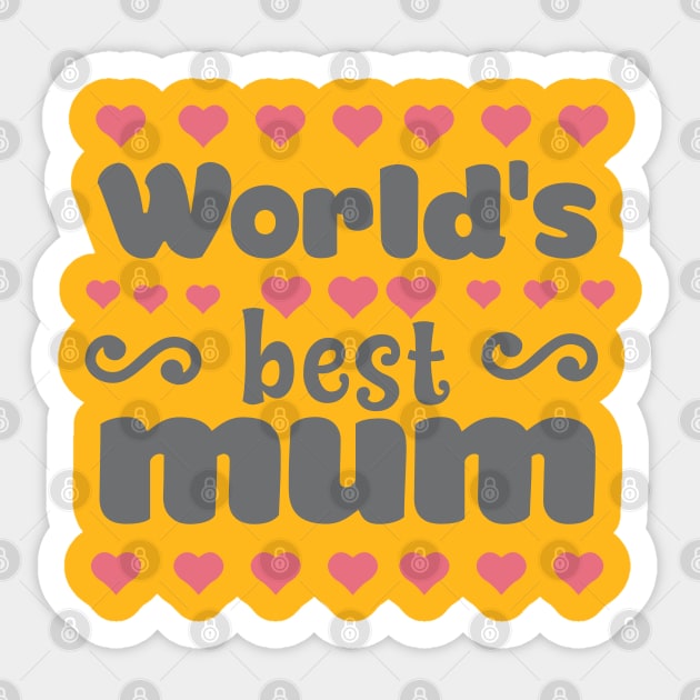 Worlds Best Mum Sticker by holidaystore